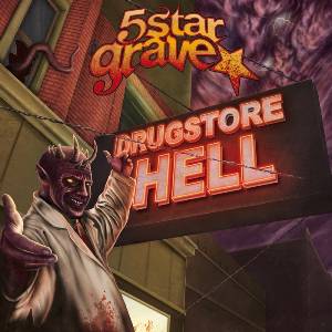 5StarGrave-DrugstoreHell_Albumcover