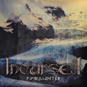 Incursed - Fimbulwinter