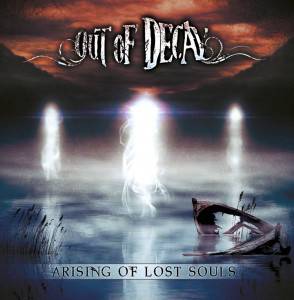 Out-Of-Decay-Arising-Of-Lost-Souls
