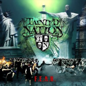 Tainted Nation - F.E.A.R.