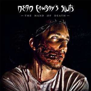 dead_cowboys_sluts_-_the_hand_of_death_cover