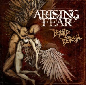 Arising Fear - Beyond Betrayal