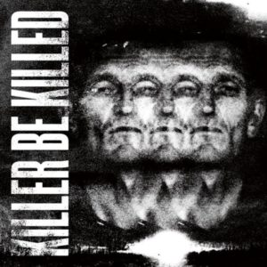 Killer Be Killed - Killer Be Killed-Albumcover