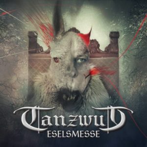 tanzwut_eselsmesse_cover