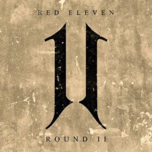 Red Eleven - Round II