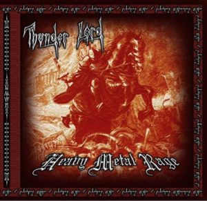 Thunder Lord - Heavy Metal Rage