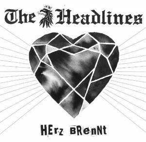 The Headlines - Herz Brennt Single