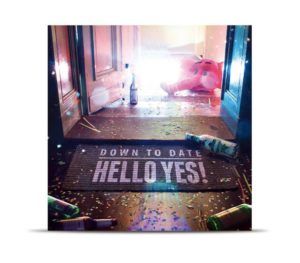 Down To Date - Hello Yes Cover