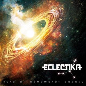Eclectika - Lure Of Ephermal Beauty