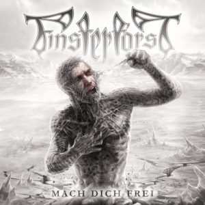 Finsterforst - Mach Dich Frei - Albumcover