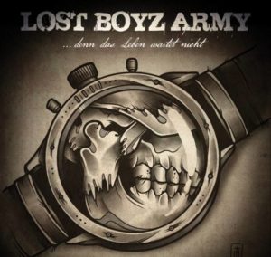 Lost Boyz Army - ... denn das Leben wartet nicht