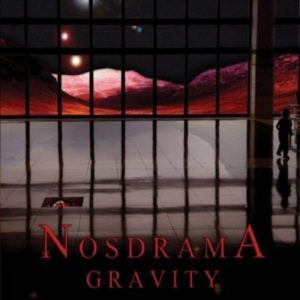 Nosdrama - Gravity