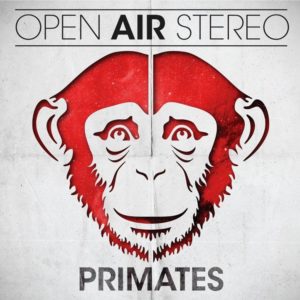 Open Air Stereo - Primates