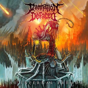 Damnation Defaced - THE INFERNAL TREMOR
