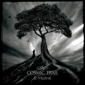 A Cosmic Trail - II Mistral