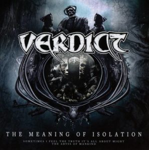 Verdict - The Meaning Of Isolation