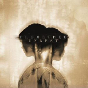 Promethee - Unrest