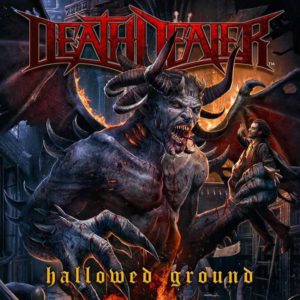 Death Dealer - Hallowed Ground