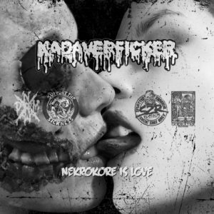 Kadaverficker - Nekrocore Is Love