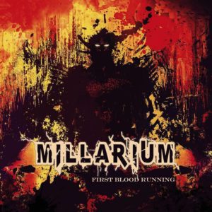 Millarium - First Blood Running