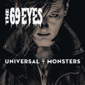 69eyes - universal monsters