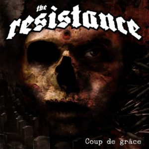 The Resistance - CD Pic Coup de Grace