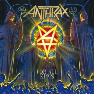 Anthrax For All Kings CD Picture