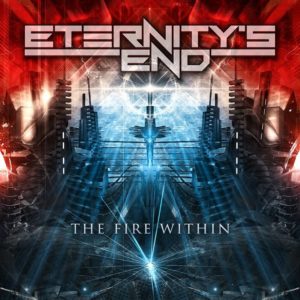 Eternitys End - The Fire Within