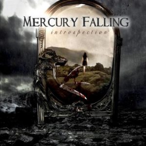 Mercury Falling - introsperction