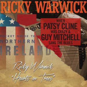 Ricky Warwick - When Party Hearts On Trees Doppelalbum