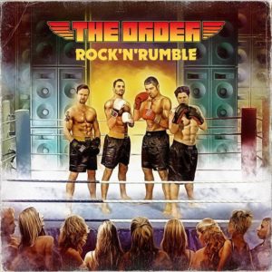 The Order - Rock n Rumble