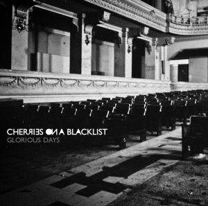 Cherries On A Blacklist Glorious Days Cover