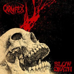 carnifex - slow death