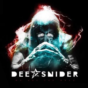 Dee Snider - We Are The Ones