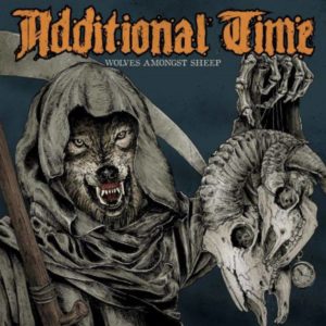 Additional Time - Wolves Amongst Sheep - Albumcover