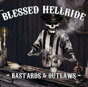 Blessed Hellride - Bastards & Outlaws - Albumcover
