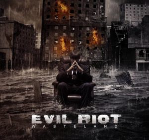 Evil Riot - Wasteland