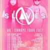 Slaves EU Tour 2017