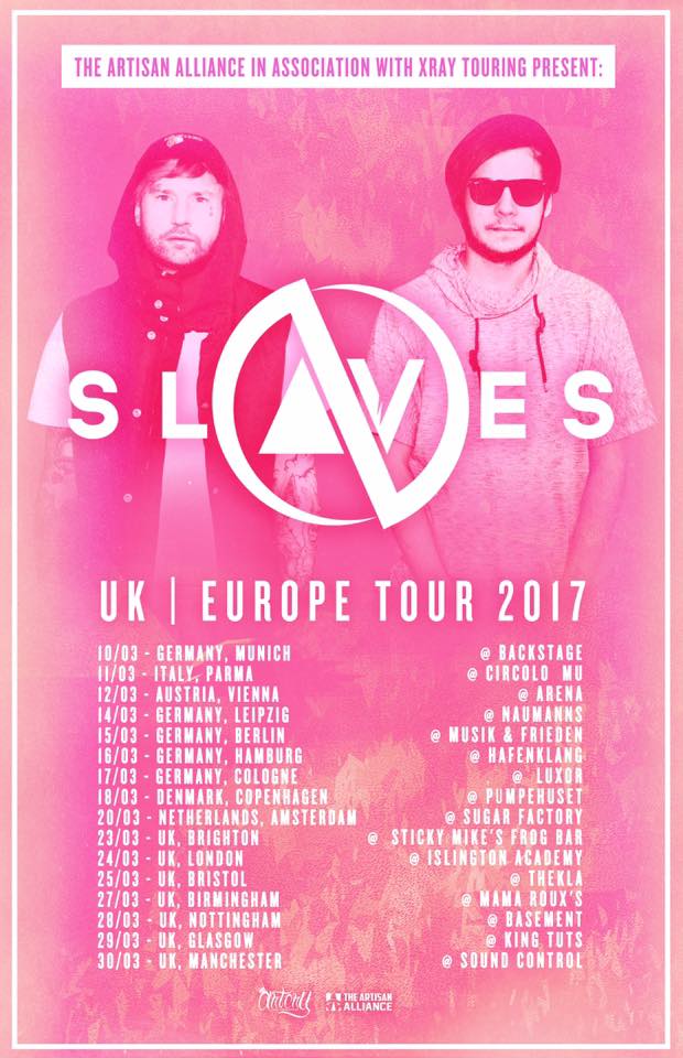 Slaves EU Tour 2017