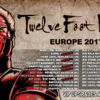 Twelve Foot Ninja EU Tour 2017