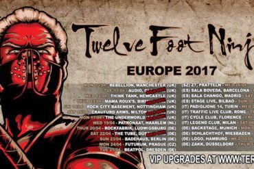 Twelve Foot Ninja EU Tour 2017