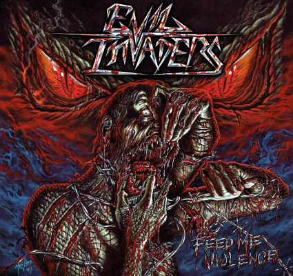 evil_invaders_feed_me_violence_2017_album_cover-425x400.png