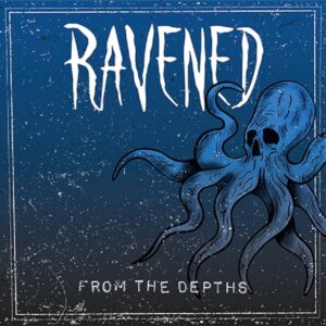Ravened - From The Depths