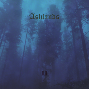 Ashlands - Ashlands II
