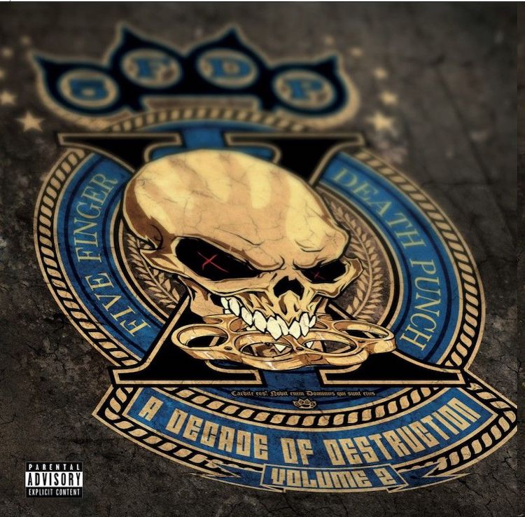 Five Finger Death Punch - A Decade Of Destruction - Volume 2