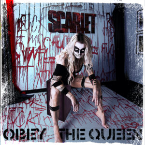 Scarlet - Obey The Queen
