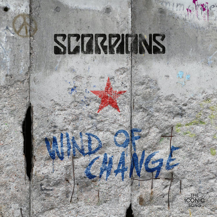 Scorpions - Wind of Change: The Iconic Song