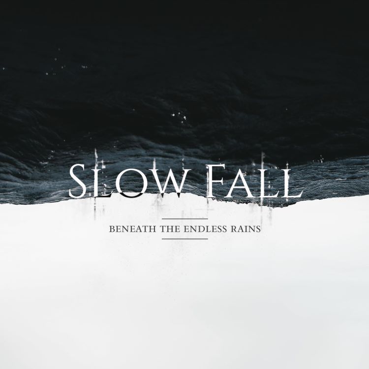 Slow Fall - Beneath The Endless Rains