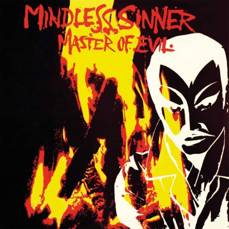 Mindless Sinner - Master Of Evil