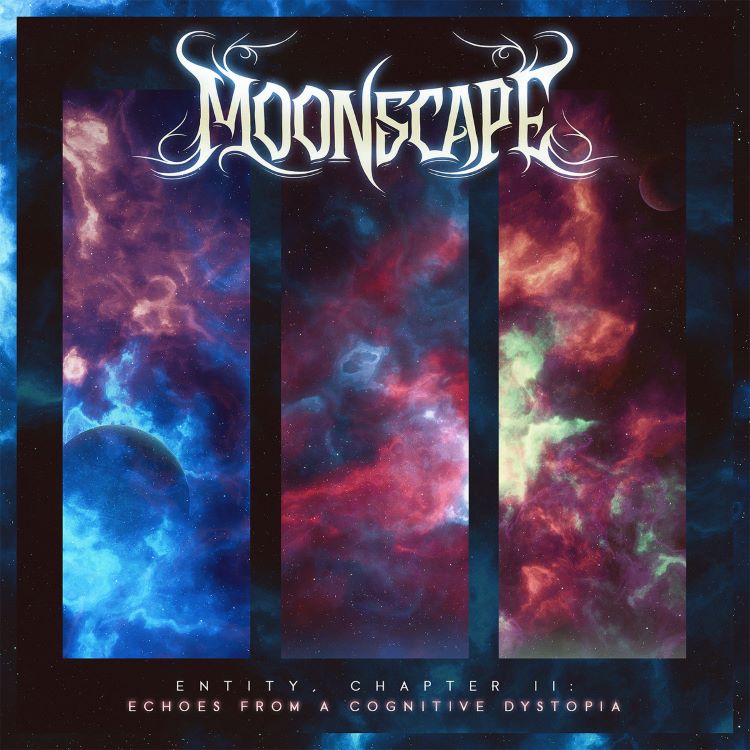 Moonscape - Entity, Chapter II: Echoes From A Cognitive Dystopia